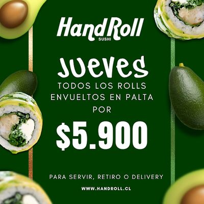 JUEVES - Rolls de Palta a $5.900