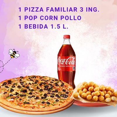PROMO 3 - 1 PIZZA FAM. + 1 POP CORN+ BEB 1.5