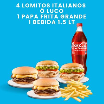 PROMO 5 - 4 LOMITOS ITAL. Ó LUCO + PAPA FRITA + BEB 1.5 LT