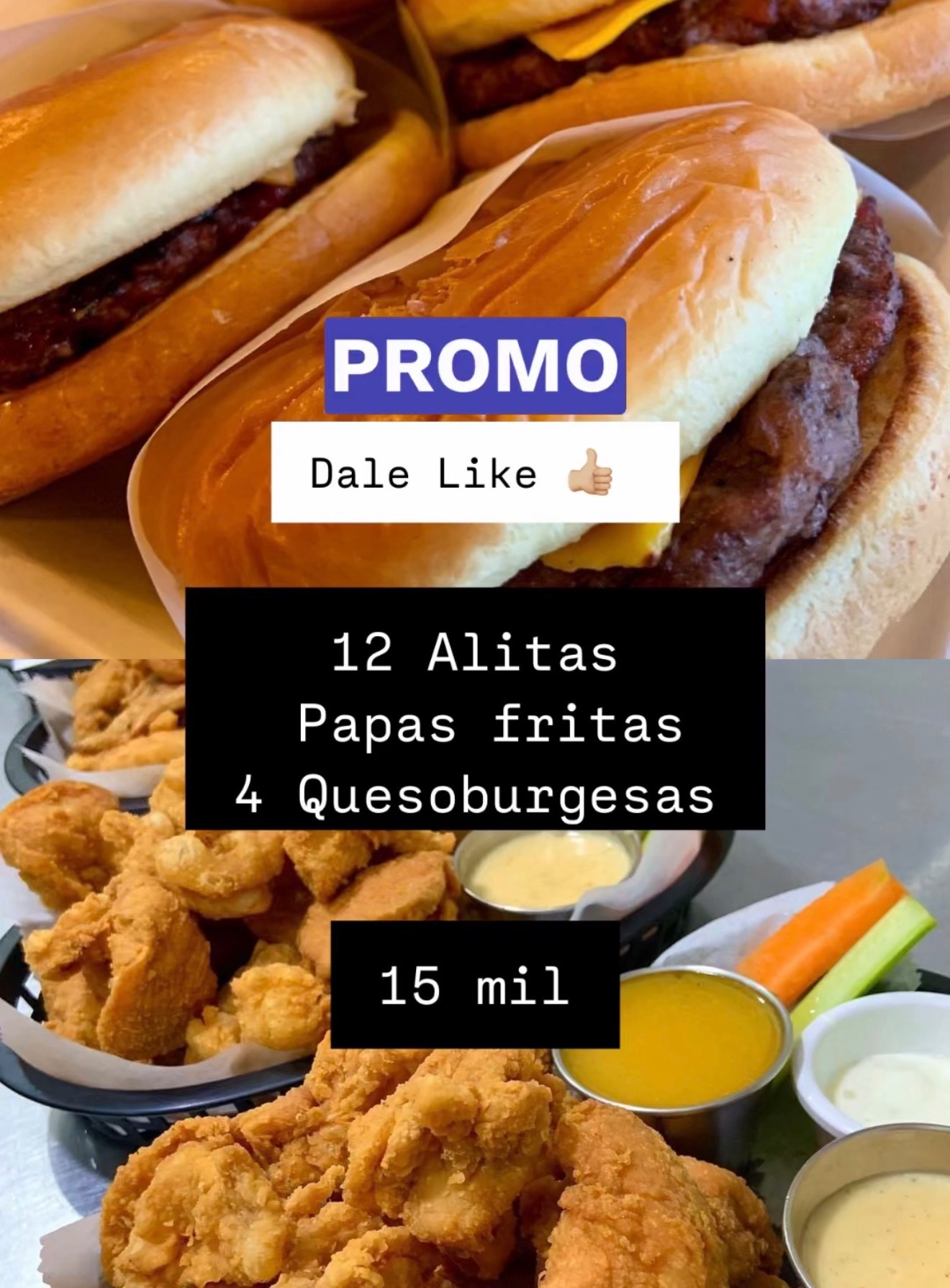 12 Alitas, 4 Hamburguesas, papas